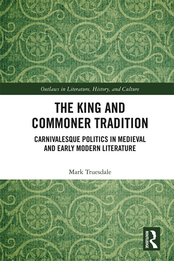The King and Commoner Tradition by Mark Truesdale