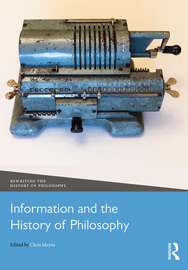 Information and the History of Philosophy by Chris Meyns
