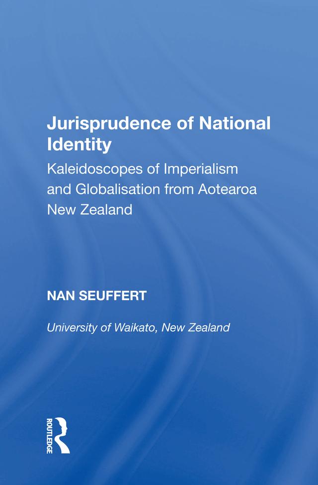 Jurisprudence of National Identity by Nan Seuffert