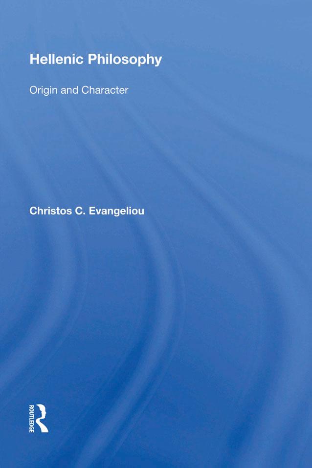 Hellenic Philosophy by Christos C. Evangeliou