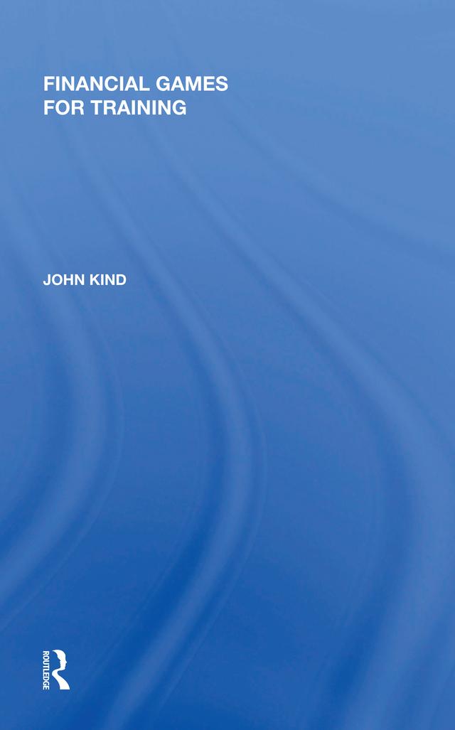 Financial Games for Training by John Kind