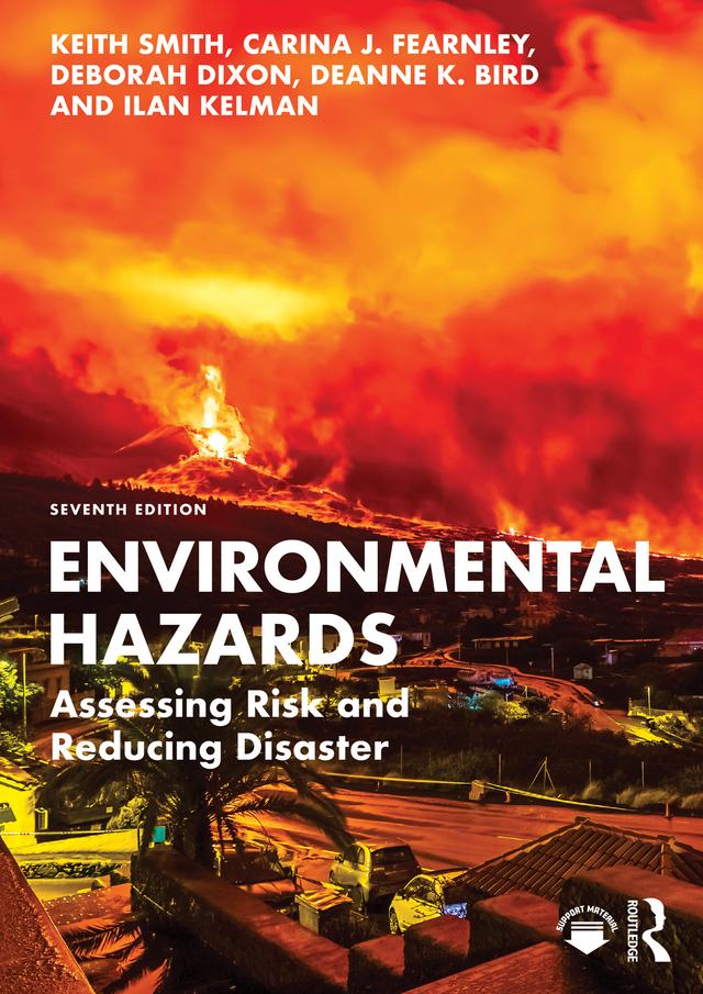 Environmental Hazards by Carina J. Fearnley, Deanne K. Bird, Deborah Dixon, Ilan Kelman, Keith Smith