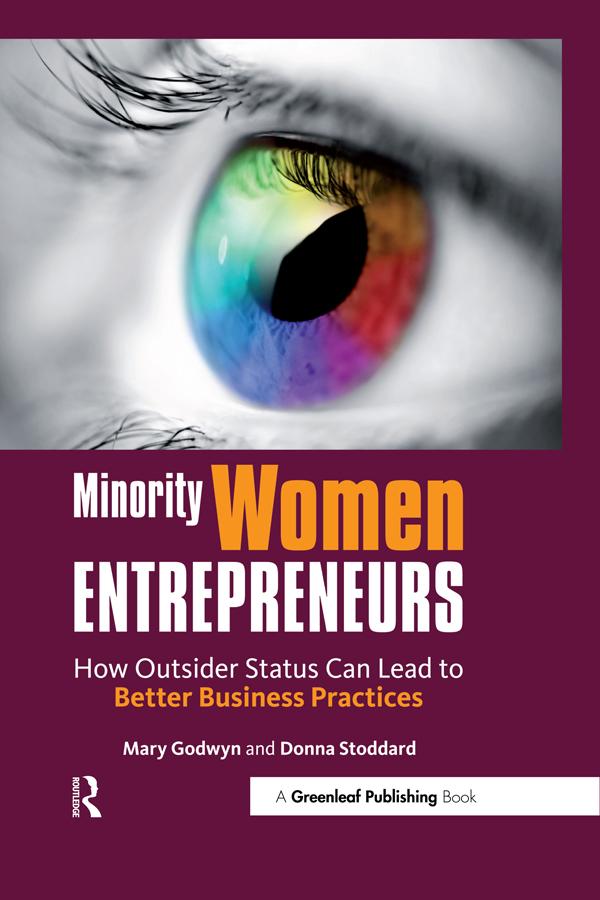 Minority Women Entrepreneurs by Donna Stoddard, Mary Godwyn