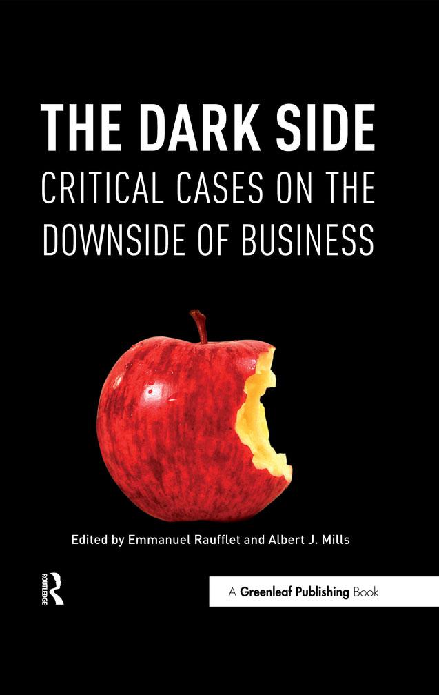 The Dark Side by Albert J. Mills, Emmanuel Raufflet