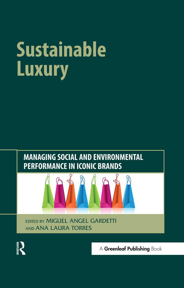 Sustainable Luxury by Ana Laura Torres, Miguel Angel Gardetti