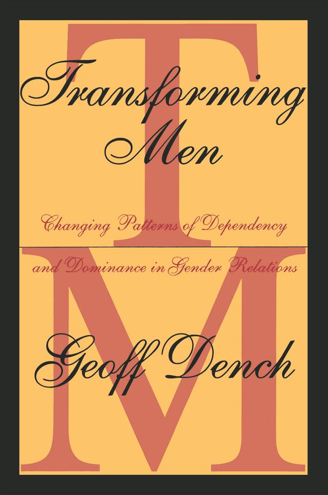 Transforming Men by Geoff Dench