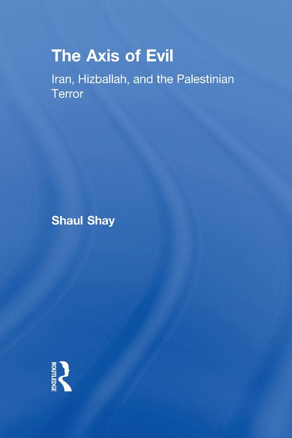 The Axis of Evil by Shaul Shay
