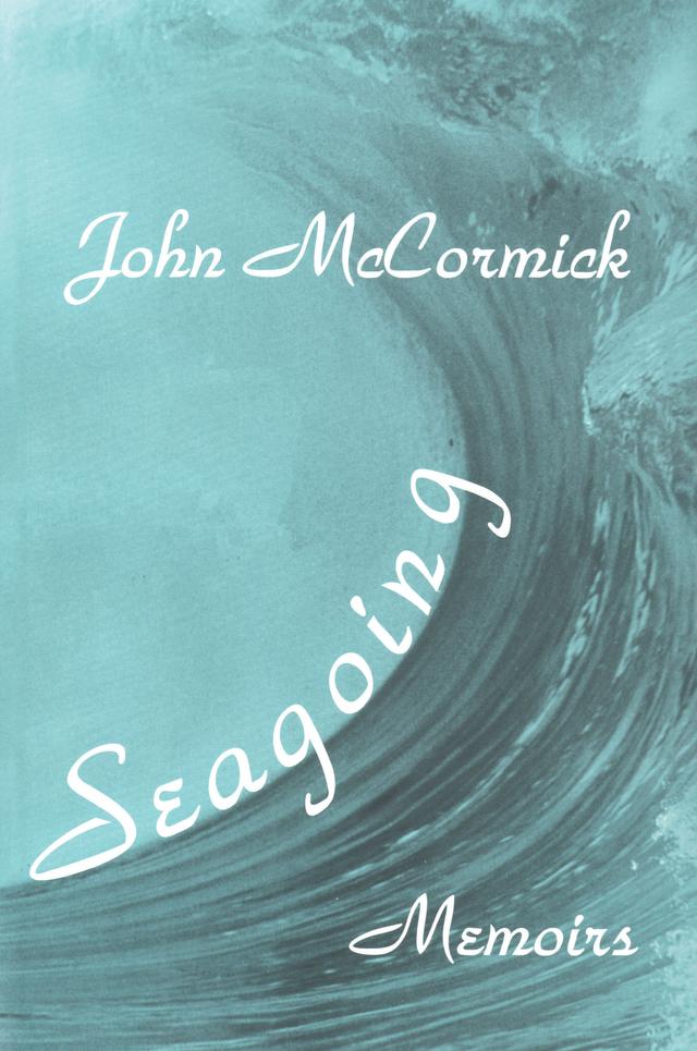 Seagoing by John McCormick