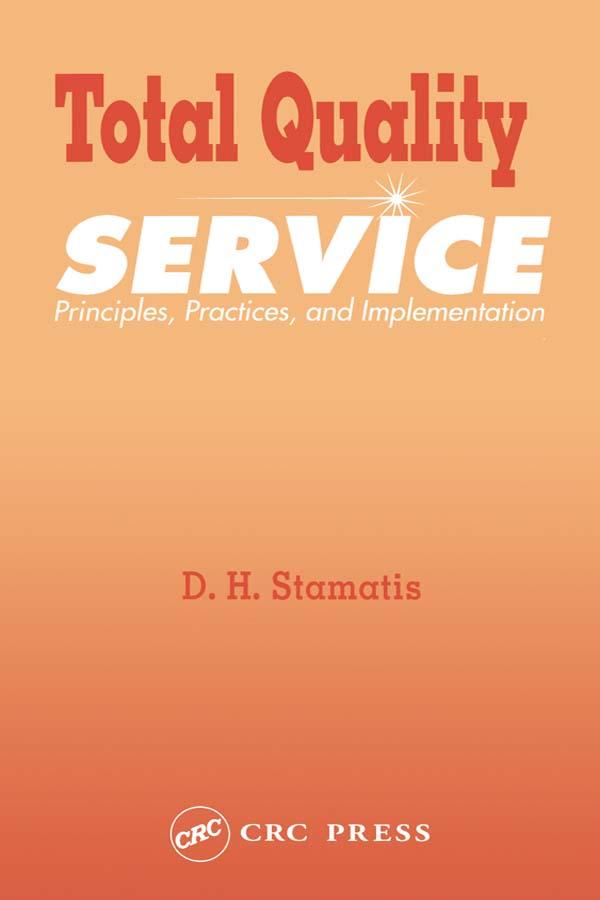 Total Quality Service by D.H. Stamatis
