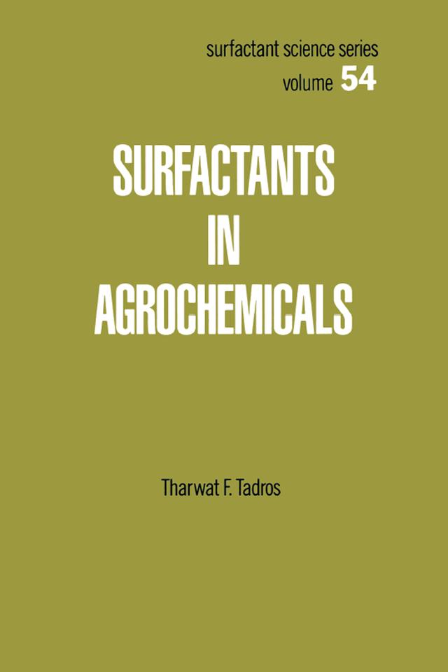 Surfactants in Agrochemicals by TharwatF. Tadros