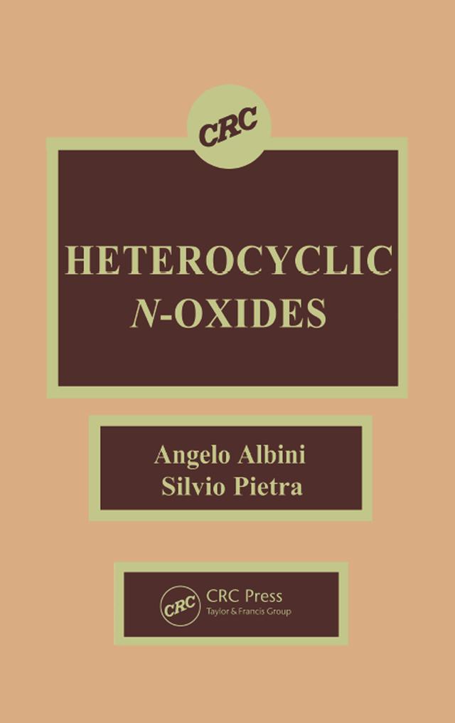 Heterocyclic N-oxides by Angelo Albini