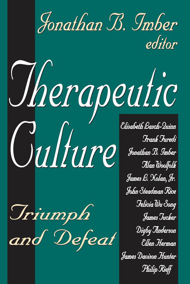 Therapeutic Culture by Donileen Loseke
