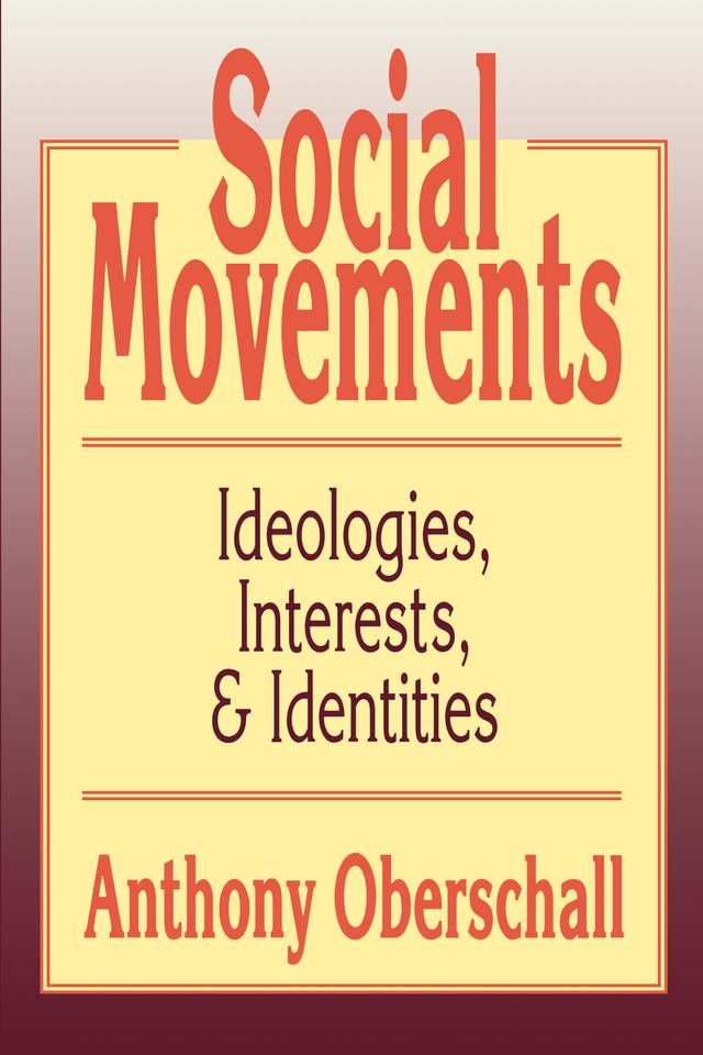 Social Movements by Anthony Oberschall