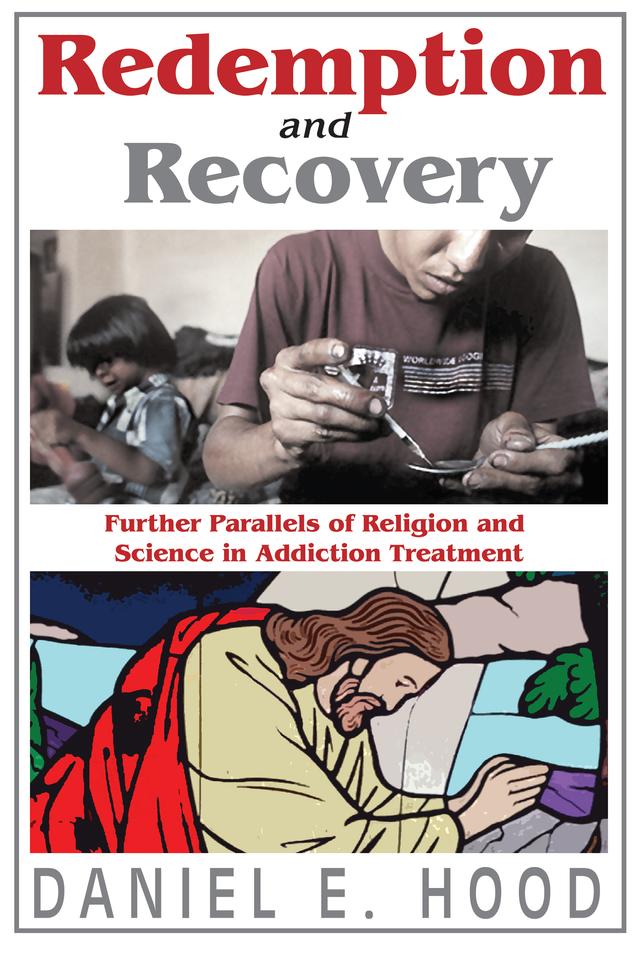 Redemption and Recovery by Daniel E. Hood