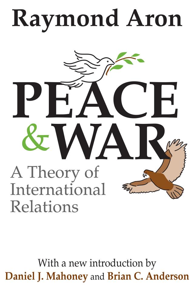 Peace and War by Paul Thompson, Raymond Aron