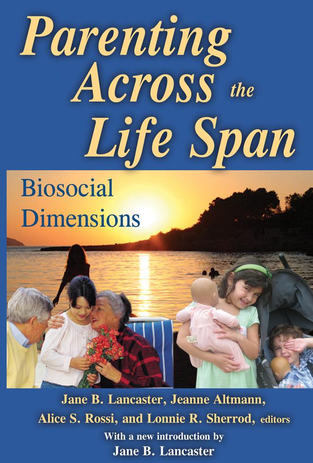 Parenting Across the Life Span by Jeanne Altmann
