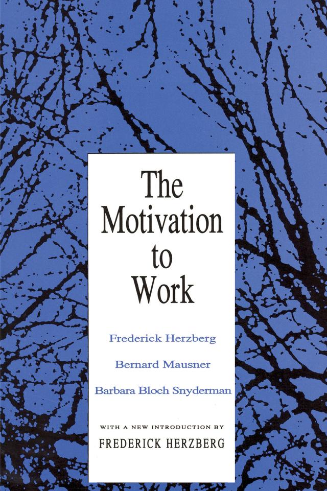 Motivation to Work by Frederick Herzberg