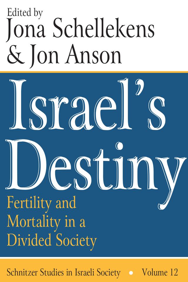 Israel's Destiny by Jon Anson