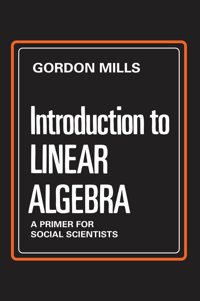 Introduction to Linear Algebra by Gordon Mills