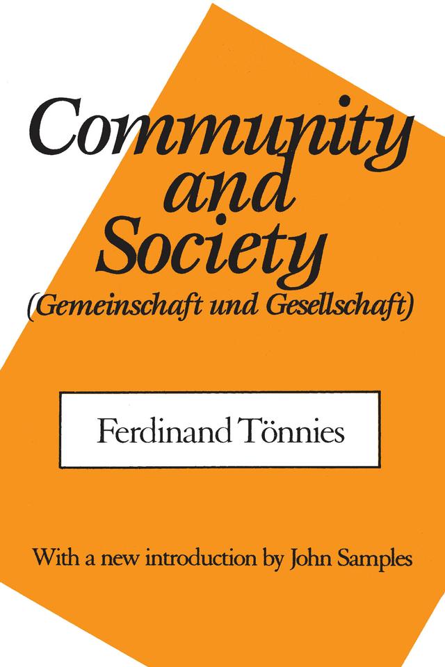 Community and Society by C.P. Loomis, Ferdinand Tonnies