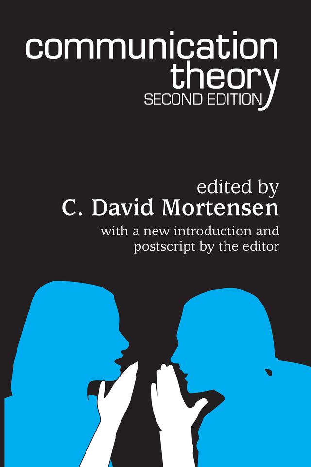 Communication Theory by C. David Mortensen