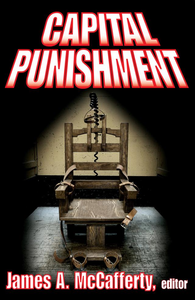 Capital Punishment by James A. McCafferty