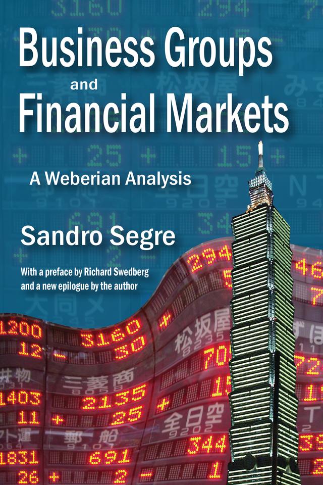 Business Groups and Financial Markets by Sandro Segre