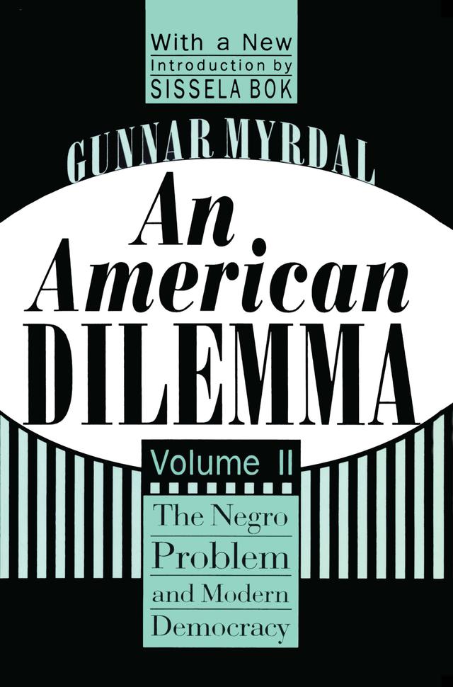 An American Dilemma by Gunnar Myrdal