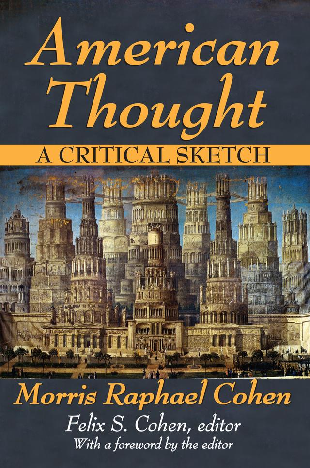 American Thought by Morris Cohen