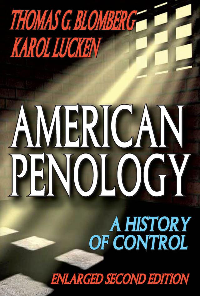American Penology by Thomas G. Blomberg