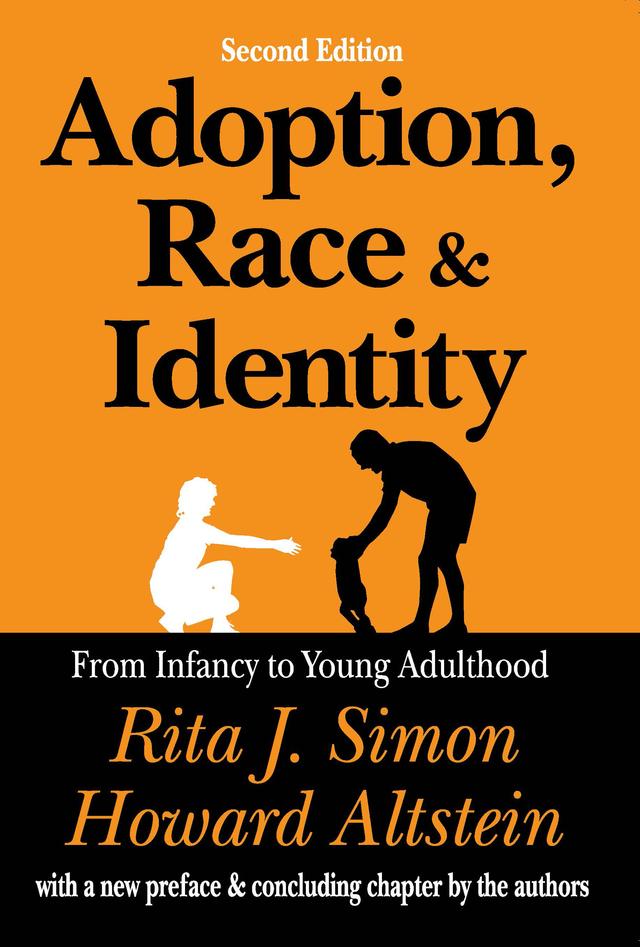 Adoption, Race, and Identity by William Laufer