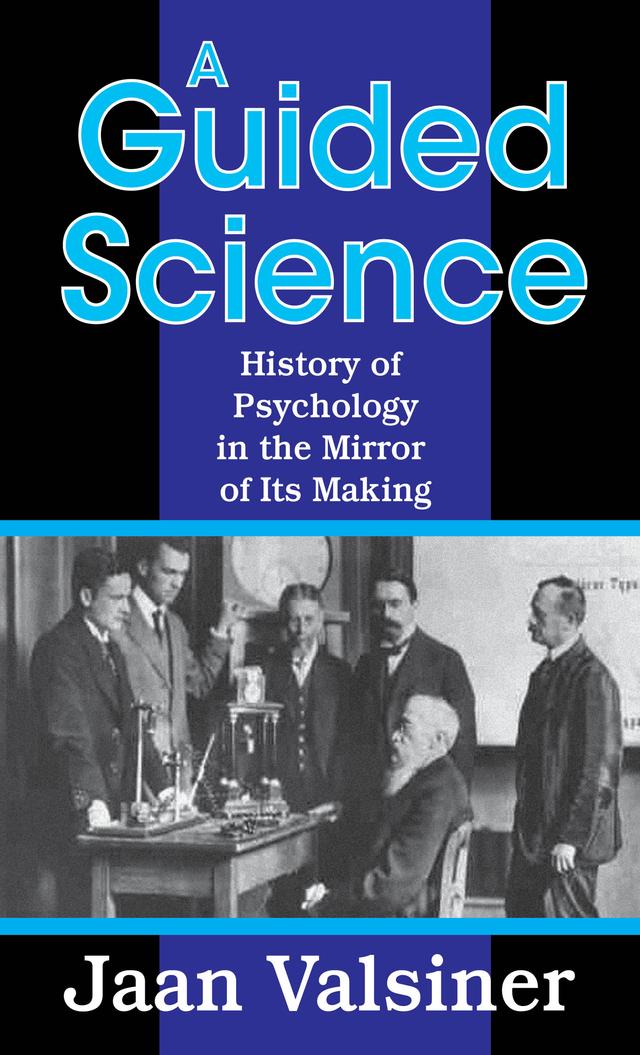 A Guided Science by Jaan Valsiner