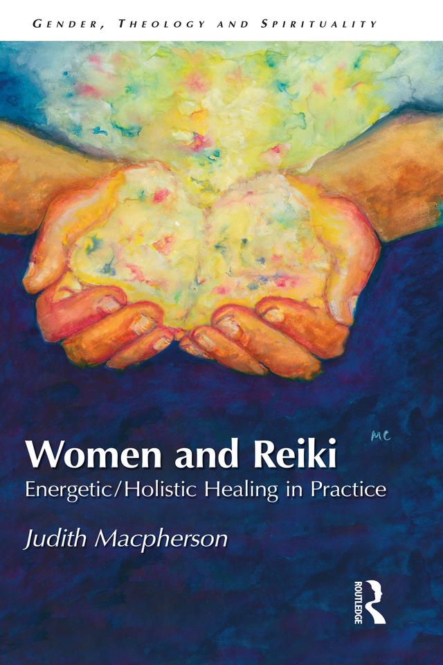 Women and Reiki by Judith MacPherson
