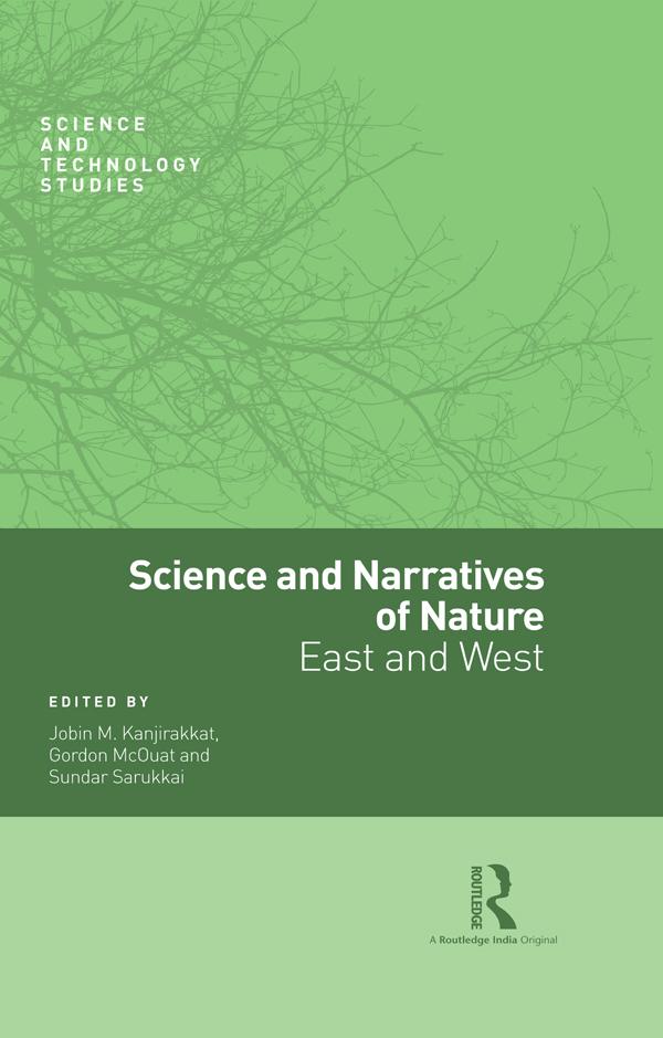 Science and Narratives of Nature by Sundar Sarukkai
