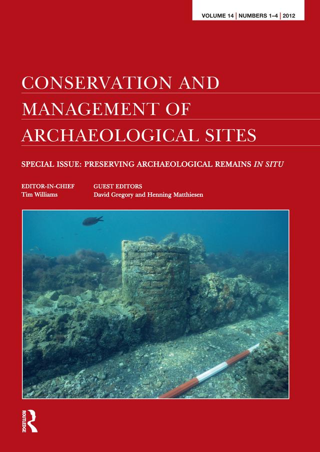 Preserving Archaeological Remains in Situ by David Gregory