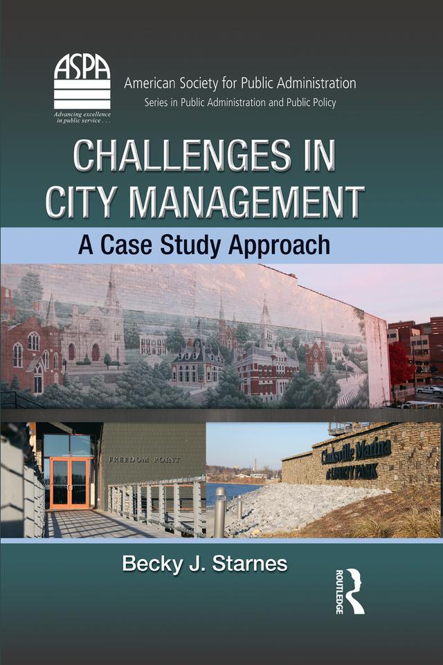 Challenges in City Management by Becky J. Starnes