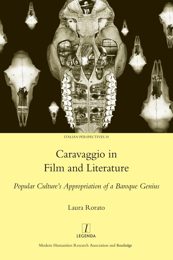 Caravaggio in Film and Literature by Laura Rorato