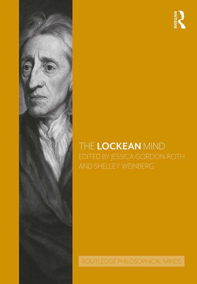 The Lockean Mind by Jessica Gordon-Roth, Shelley Weinberg