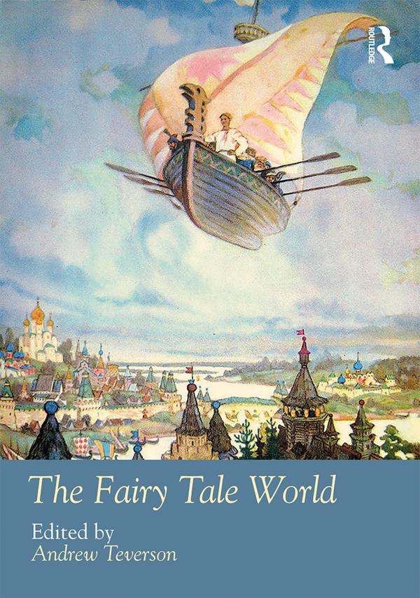 The Fairy Tale World by Andrew Teverson