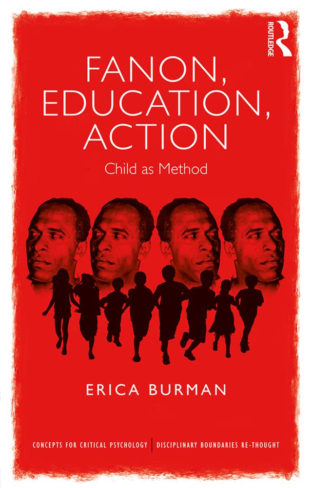 Fanon, Education, Action by Erica Burman