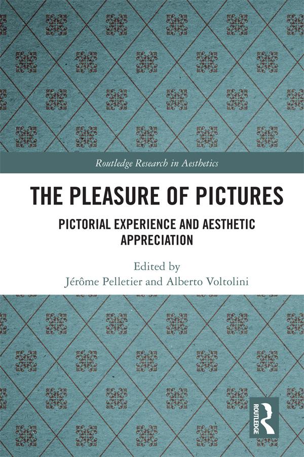 The Pleasure of Pictures by Alberto Voltolini, Jérôme Pelletier