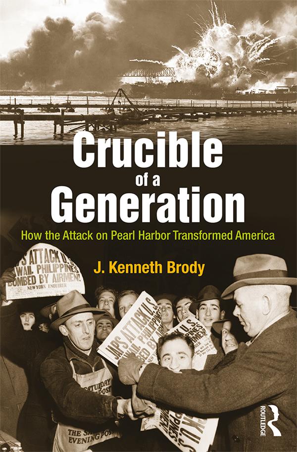 Crucible of a Generation by J. Kenneth Brody