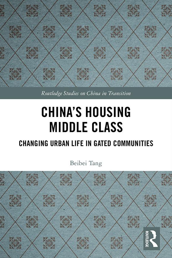 China's Housing Middle Class by Beibei Tang
