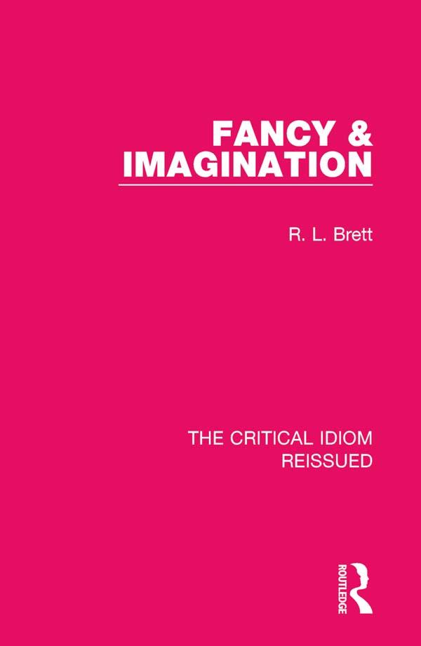 Fancy & Imagination by R. L. Brett