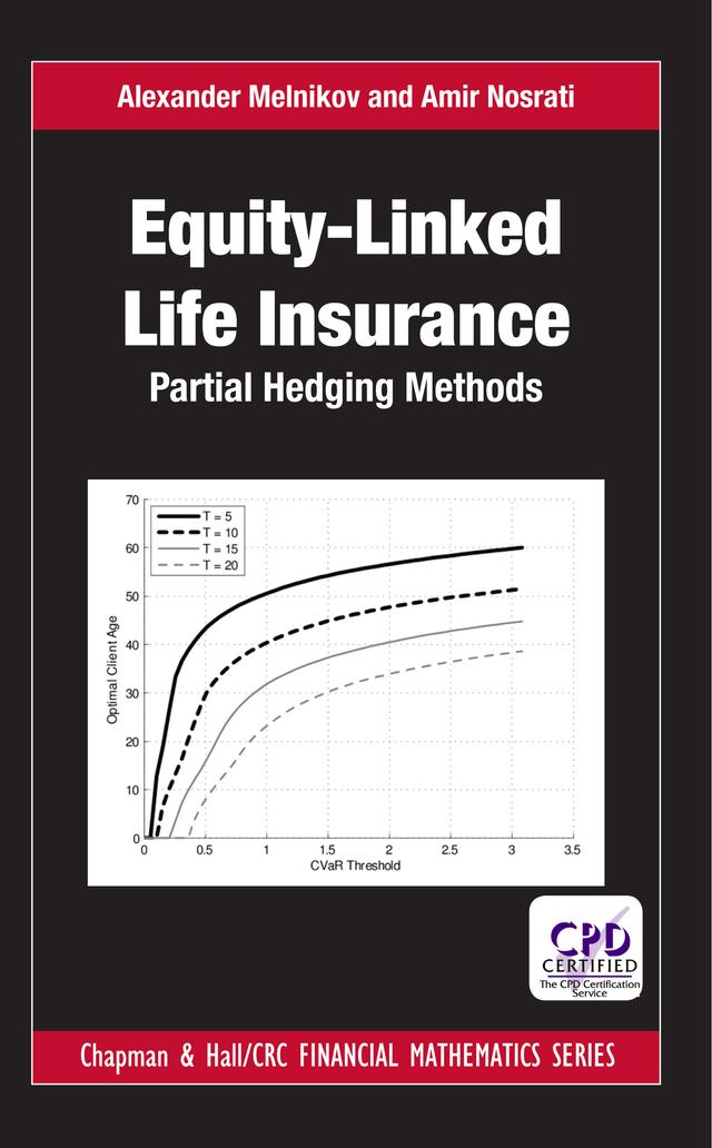 Equity-Linked Life Insurance by Alexander Melnikov, Amir Nosrati