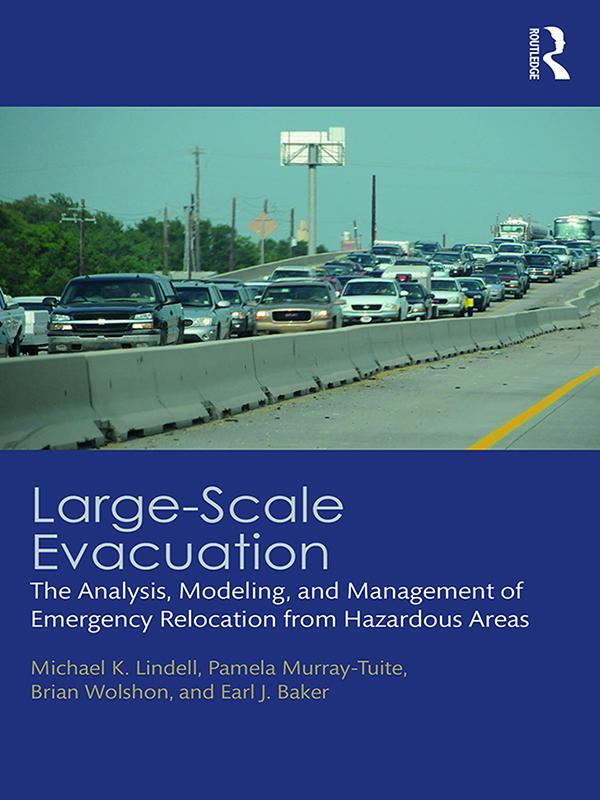 Large-Scale Evacuation by Brian Wolshon, Earl J. Baker, Michael K. Lindell, Pamela Murray-Tuite