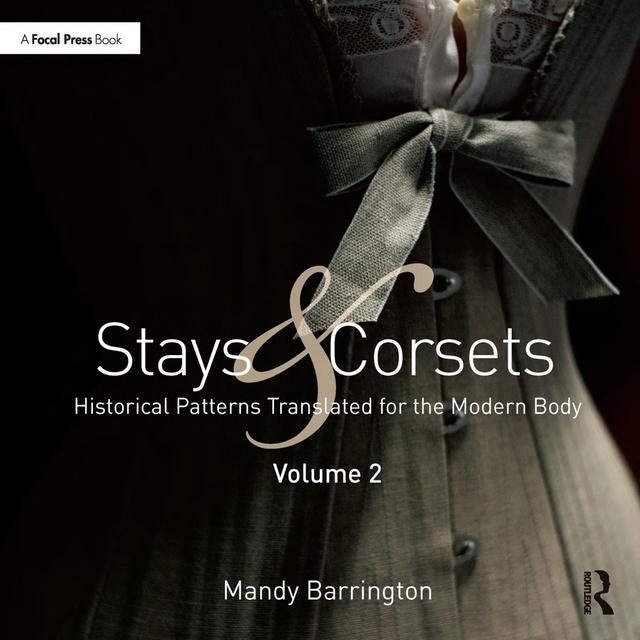 Stays and Corsets Volume 2 by Mandy Barrington