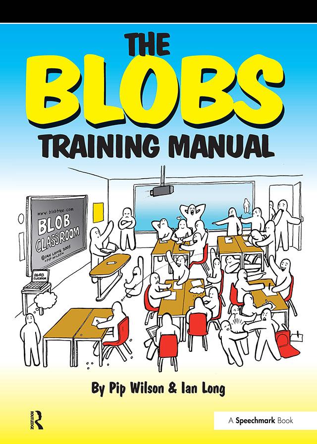 The Blobs Training Manual by Ian Long, Pip Wilson