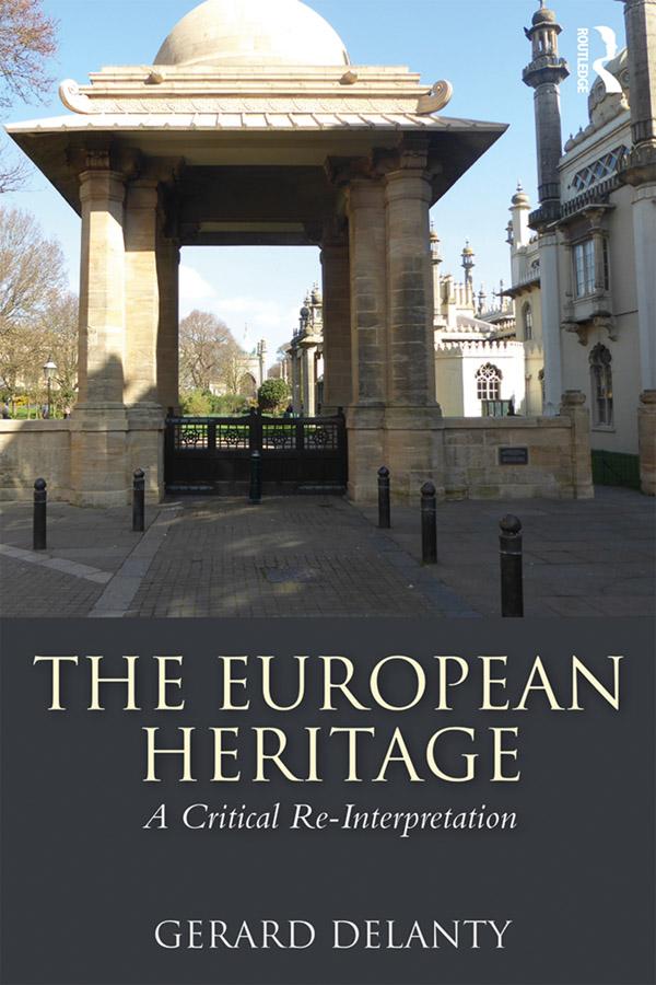 The European Heritage by Gerard Delanty