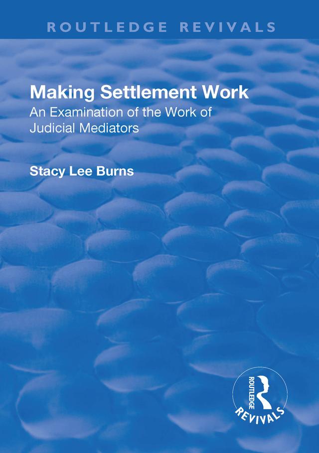 Making Settlement Work by Stacy Lee Burns